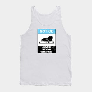 No Work Cat Sign Tank Top